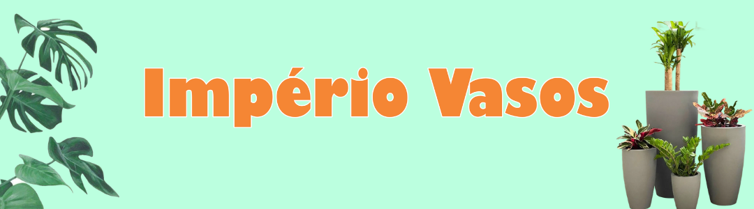 Império Vasos banner