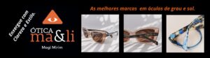 Ótica Ma&Li Mogi Mirim - BANNER
