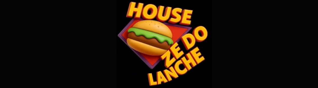 HOUSE ZÉ DO LANCHE