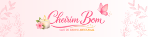 Cheirim Bom banner